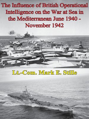 cover image of The Influence of British Operational Intelligence on the War at Sea in the Mediterranean